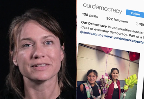 Andrea Bruce: <br>Our Democracy