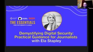“Demystifying Digital Security: Practical Guidance for Journalists” with Ela Stapley