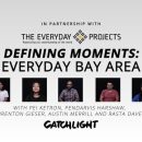 Defining Moments: Everyday Bay Area