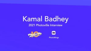 Kamal Badhey Photoville 2021 – Full Interview