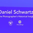 Daniel Schwartz: The Photographer’s Historical Insight