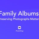 Family Albums: Why Preserving Photographs Matters Pt. II