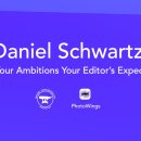 Daniel Schwartz: Make Your Ambitions Your Editor’s Expectations