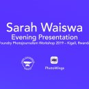 Sarah Waiswa Foundry Presentation