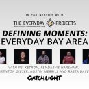 Defining Moments: Everyday Bay Area
