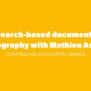 Continuing Education Series: Research-based documentary photography with Mathieu Asselin 