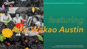 Student Education Field Trip: Aiko Wakao Austin “What We Inherit”