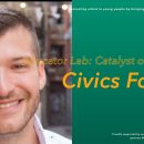 Educator Lab: Catalyst of Change: “Civics For All”