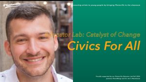 Educator Lab: Catalyst of Change: “Civics For All”