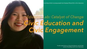 Educator Lab: Catalyst of Change: “Civic Education and Civic Engagement”