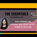 Physical and Digital Safety Guided by Self-care with Corinne Chin