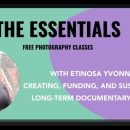 Creating, Funding, and Sustaining Long-term Documentary Work with Etinosa Yvonne