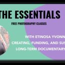 Creating, Funding, and Sustaining Long-term Documentary Work with Etinosa Yvonne