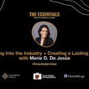 The Essentials 2023 | Breaking Into The Industry + Creating a Lasting Career with Marie D. De Jesús