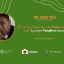 The Essentials 2023 | Thinking Outside the Editorial Box with Lynsey Weatherspoon