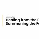 Healing From the Past and Summoning the Future | Adrian Burrell | CatchLight 2023
