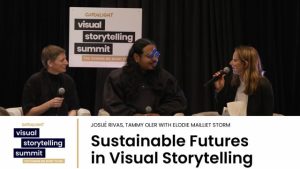 Sustainability in Visual Storytelling | Tammy Oler x Josué Rivas with Elodie Mailliet Storm | CatchLight 2023
