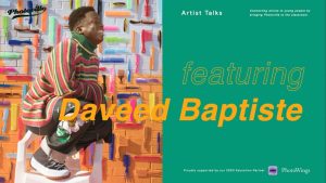 Artist Talk with Daveed Baptiste