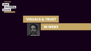 Visuals & Trust in Web3: Jonathan Dotan