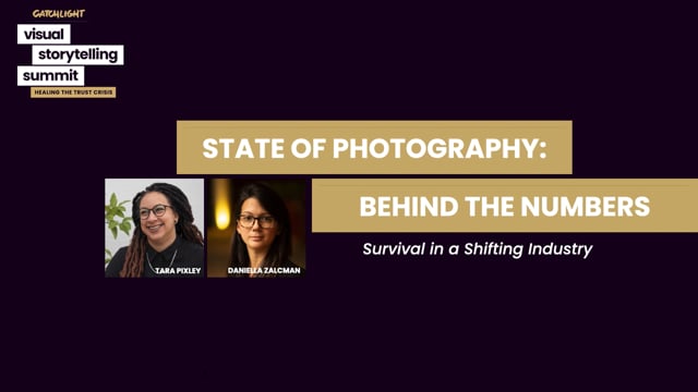 State of Photography: Behind the Numbers | Survival in a Shifting Industry | Tara Pixley & Daniella Zalcman