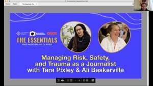 “Managing Risk, Safety, and Trauma as a Journalist” with Alison Baskerville and Tara Pixley