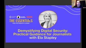 “Demystifying Digital Security: Practical Guidance for Journalists” with Ela Stapley