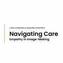 Navigating Care: Empathy in Image-Making | Lynn Johnson x Isadora Kosofsky | CatchLight 2023