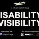 EDU Lab Workshop DISABILITY / VISIBILITY (part 3)