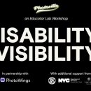EDU Lab Workshop DISABILITY / VISIBILITY (part 2)