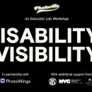 EDU Lab Workshop DISABILITY / VISIBILITY (part 1)