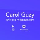 Carol Guzy: Grief and Photojournalism [v1]