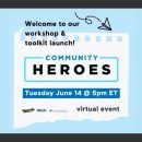 Community Heroes Toolkit Launch and Info Session