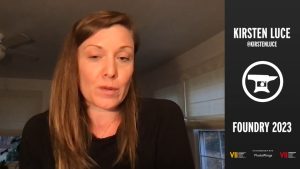Kirsten Luce – Foundry 2023 Presentation