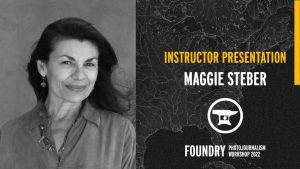 Maggie Steber Presentation: Foundry 2022