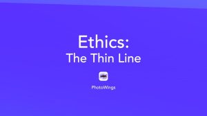 Ethics: The Thin Line