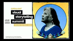 CatchLight Visual Storytelling Summit: Healing the Trust Crisis | Day 1