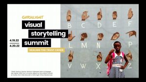 CatchLight Visual Storytelling Summit: Healing the Trust Crisis | Day 2