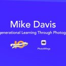 Mike Davis: Intergenerational Learning Through Photographs