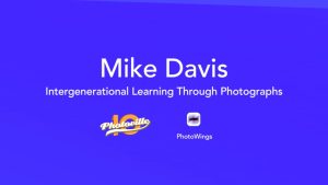 Mike Davis: Intergenerational Learning Through Photographs