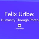 Felix Uribe: Seeing Humanity Through Photography