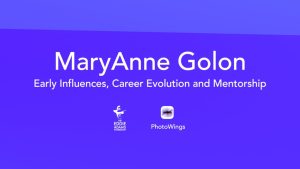 MaryAnne Golon: Early Influences, Career Evolution and Mentorship